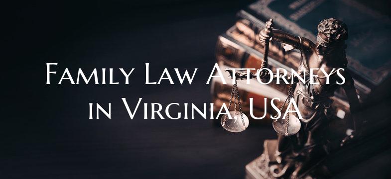 Family Law Attorneys in Virginia, USA